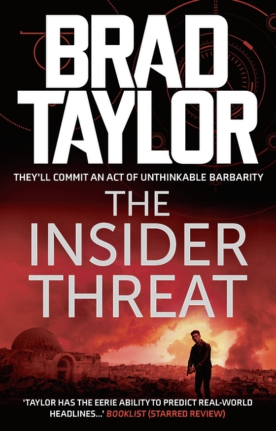 Insider Threat (e-bog) af Brad Taylor, Taylor