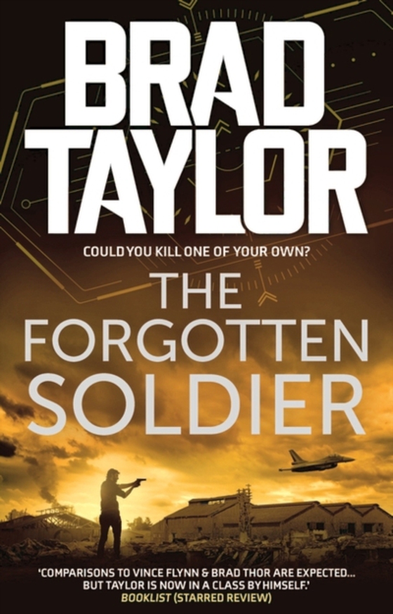 Forgotten Soldier (e-bog) af Brad Taylor, Taylor