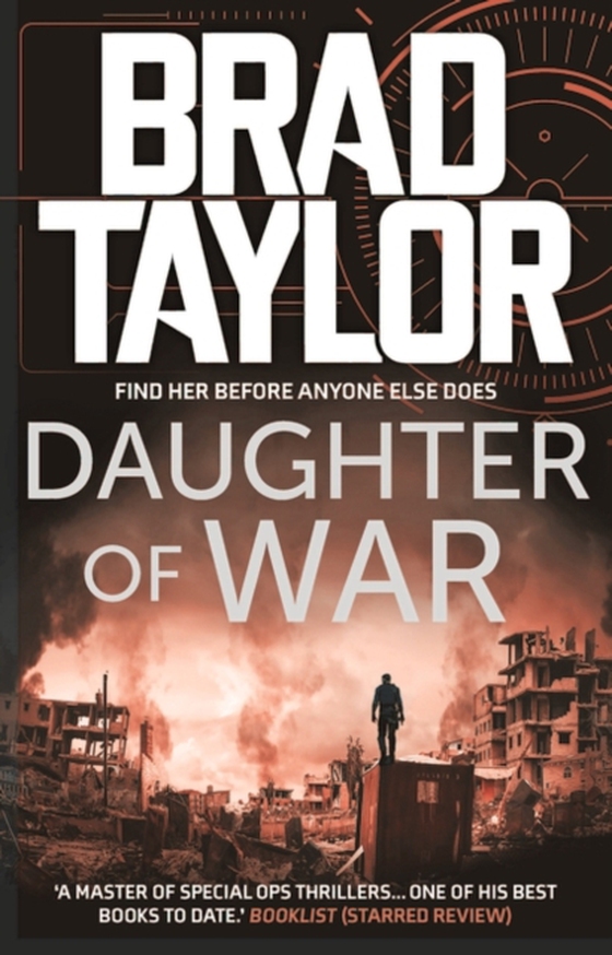Daughter of War (e-bog) af Brad Taylor, Taylor