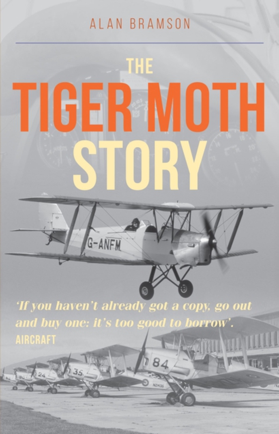 Tiger Moth Story (e-bog) af Alan Bramson, Bramson