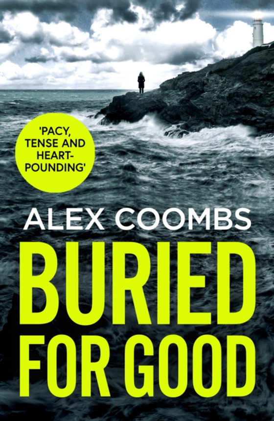 Buried For Good (e-bog) af Coombs, Alex