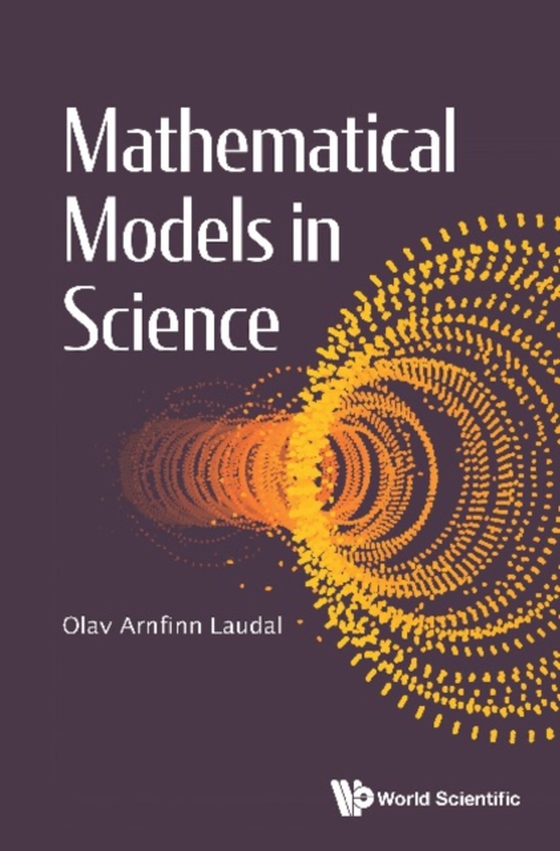 Mathematical Models In Science (e-bog) af Olav Arnfinn Laudal, Laudal