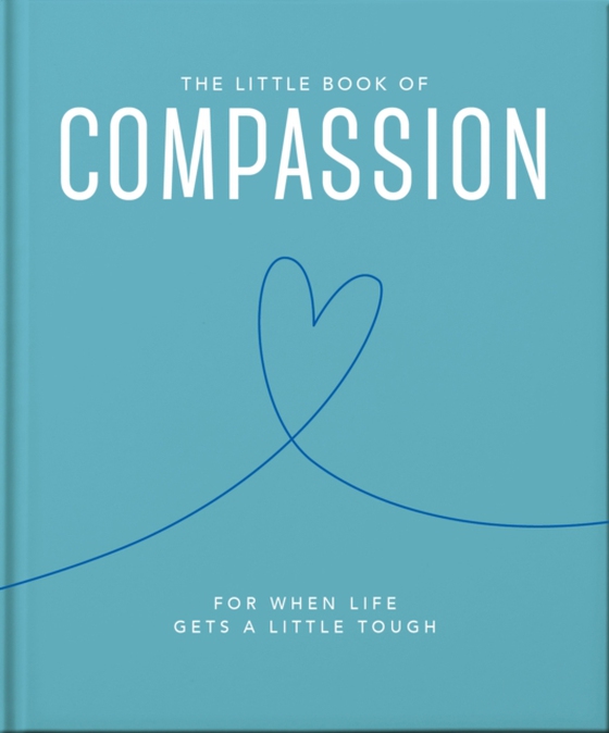 Little Book of Compassion