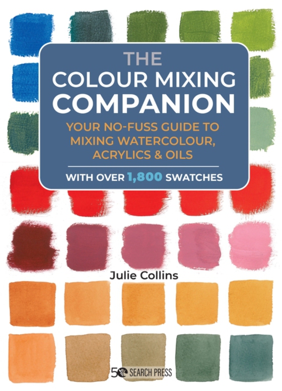 Colour Mixing Companion (e-bog) af Collins, Julie