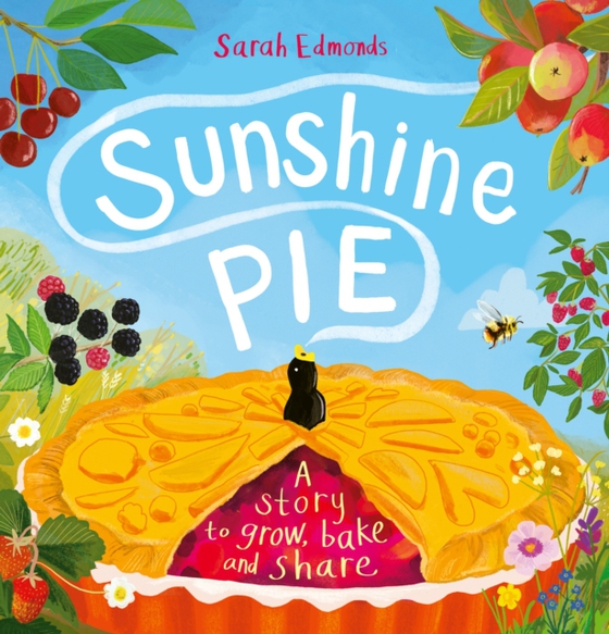 Sunshine Pie (e-bog) af Edmonds, Sarah