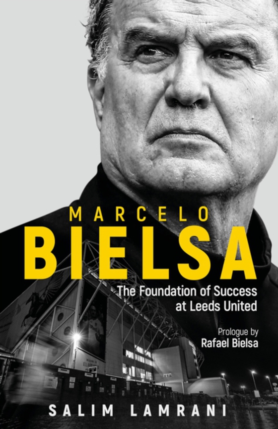 Marcelo Bielsa (e-bog) af Lamrani, Salim