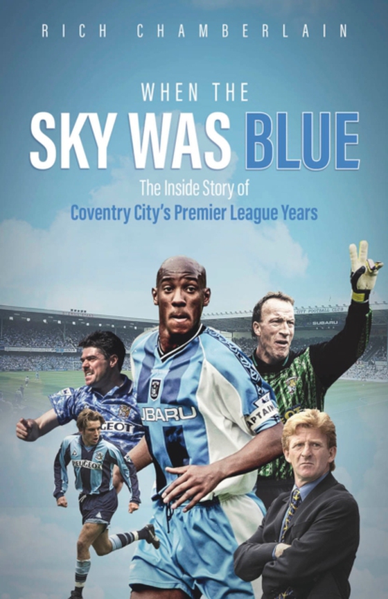 When The Sky Was Blue (e-bog) af Chamberlain, Rich