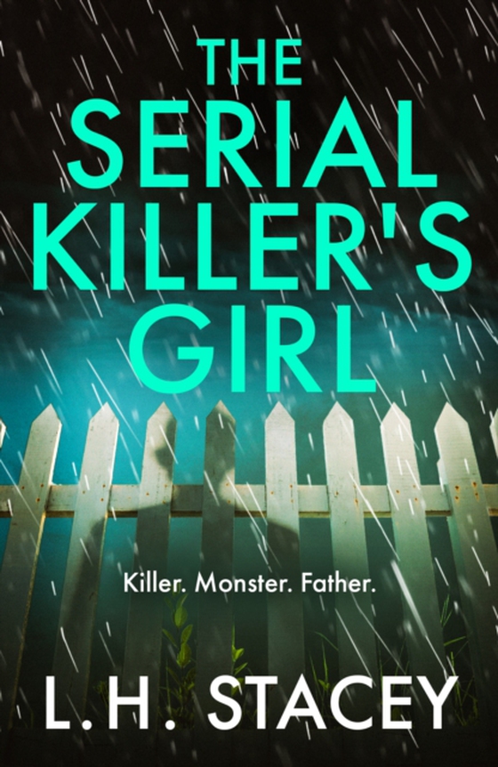 Serial Killer's Girl (e-bog) af Stacey, L. H.