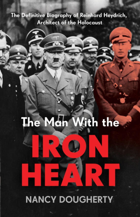 Man With the Iron Heart (e-bog) af Dougherty, Nancy