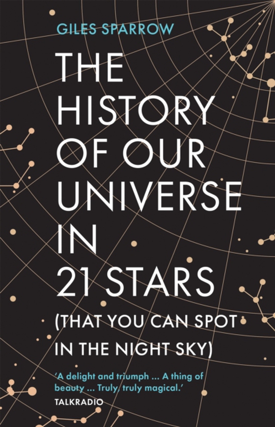 History of Our Universe in 21 Stars