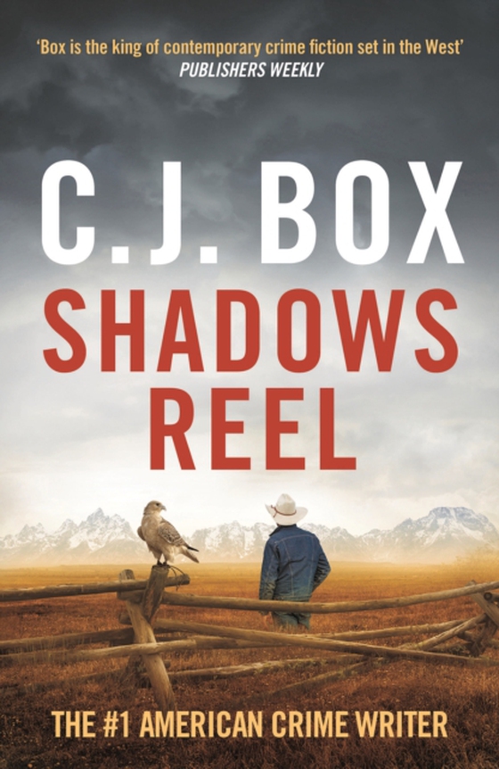 Shadows Reel (e-bog) af C.J. Box, Box