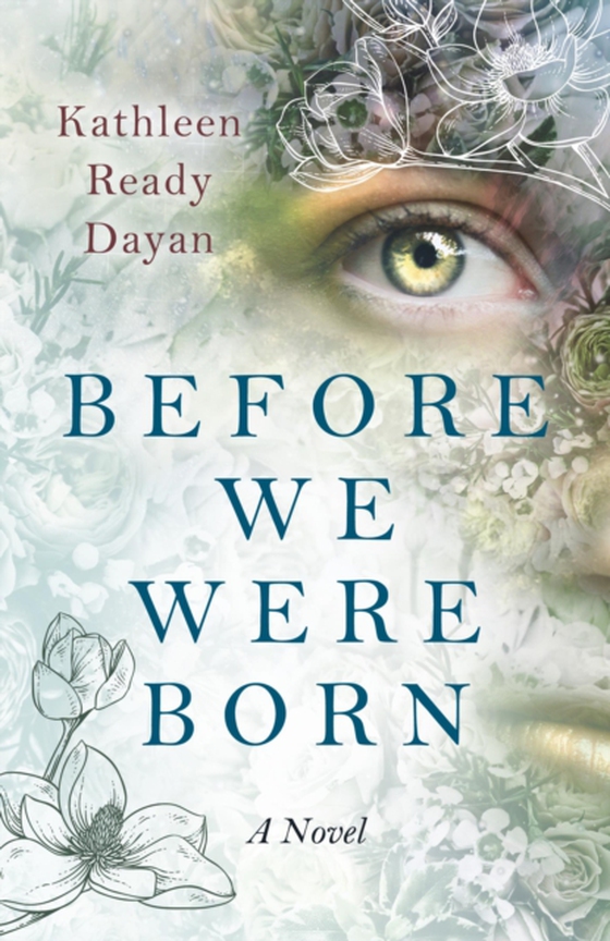 Before We Were Born (e-bog) af Dayan, Kathleen