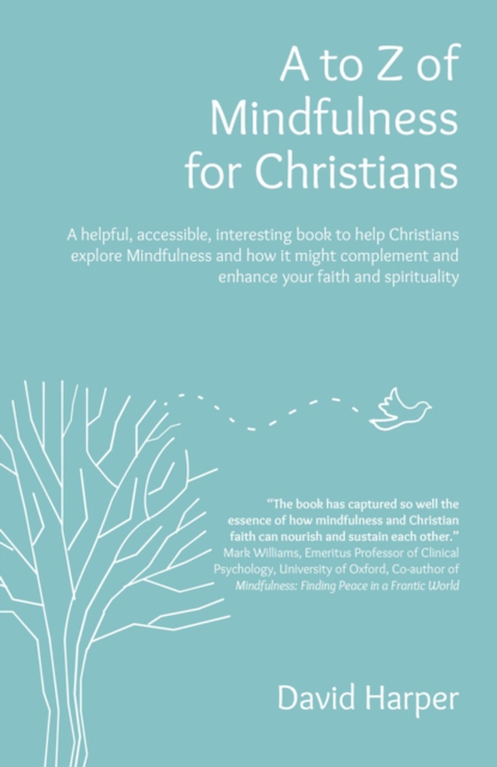 to Z of Mindfulness for Christians (e-bog) af Harper, David