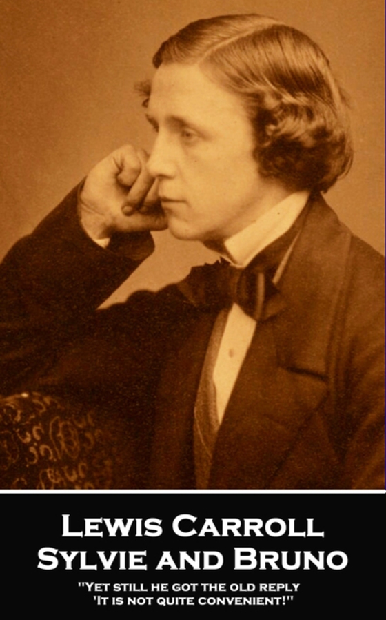 Sylvie and Bruno (e-bog) af Lewis Carroll