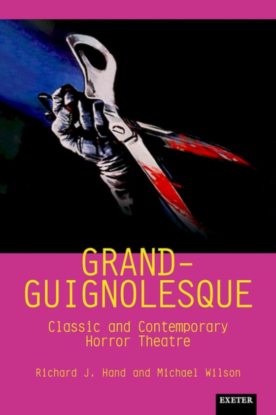 Grand-Guignolesque (e-bog) af -