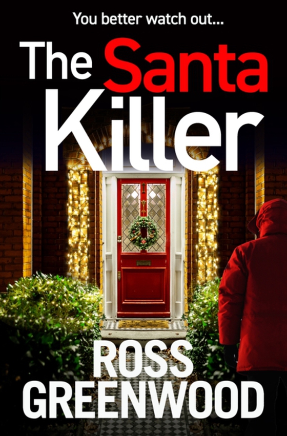 Santa Killer (e-bog) af Greenwood, Ross