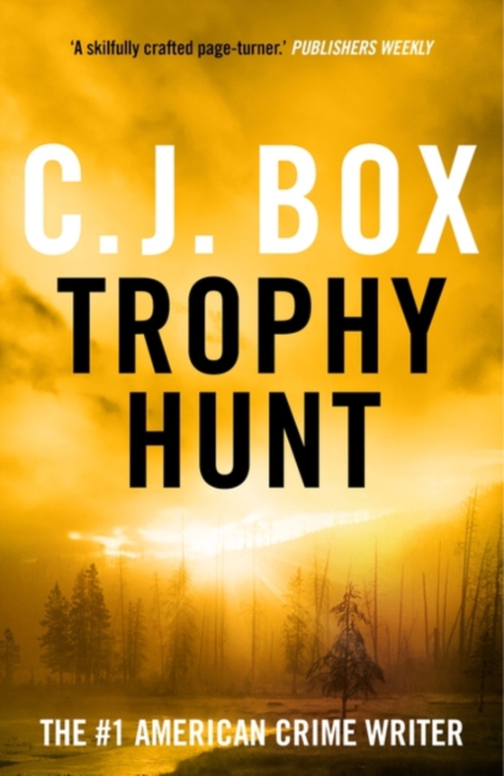 Trophy Hunt (e-bog) af C.J. Box, Box