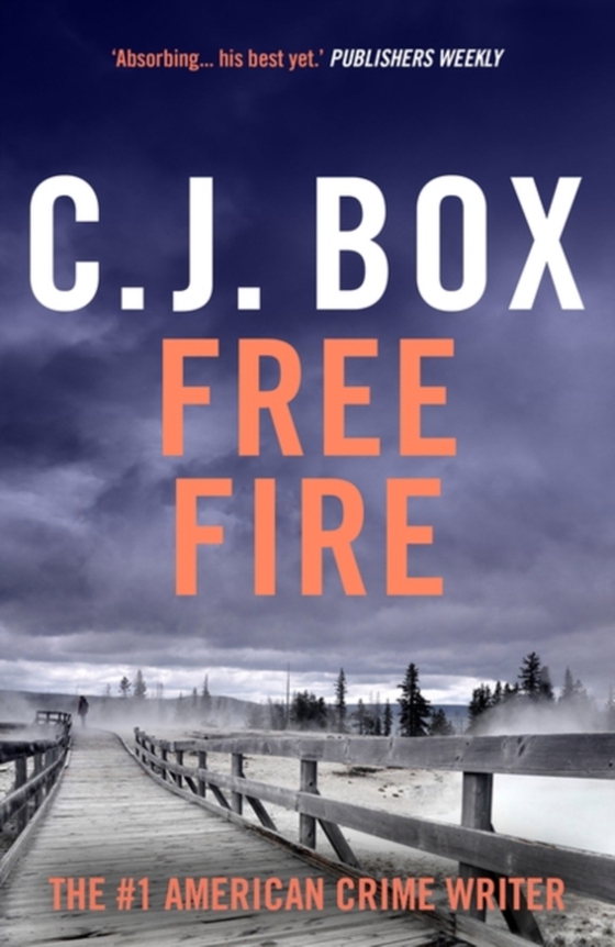 Free Fire (e-bog) af C.J. Box, Box