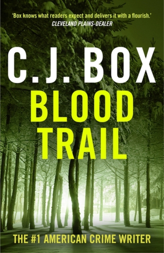 Blood Trail (e-bog) af C.J. Box, Box