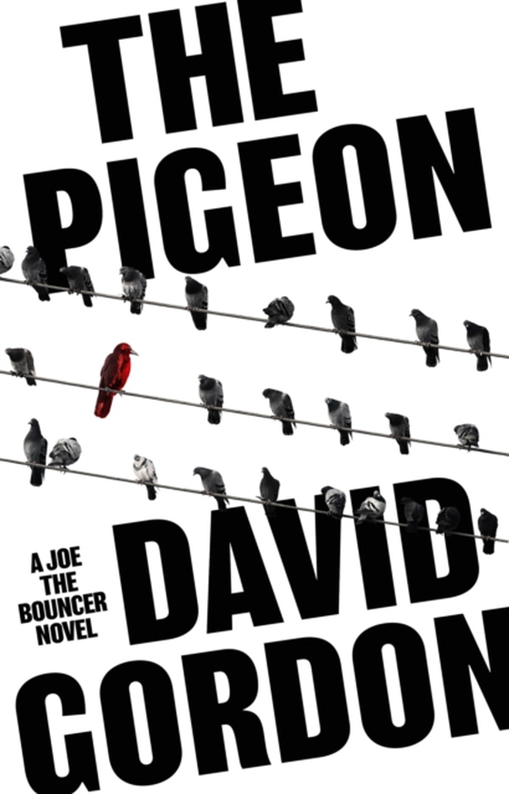 Pigeon (e-bog) af David Gordon, Gordon