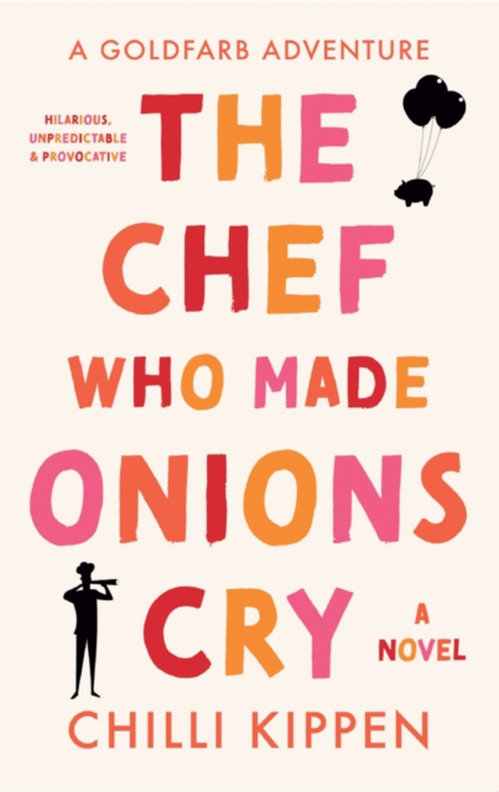 Chef Who Made Onions Cry (e-bog) af Kippen, Chilli