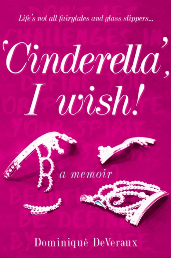 'Cinderella', I wish! (e-bog) af DeVeraux, Dominique