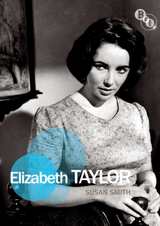 Elizabeth Taylor (e-bog) af Susan Smith, Smith