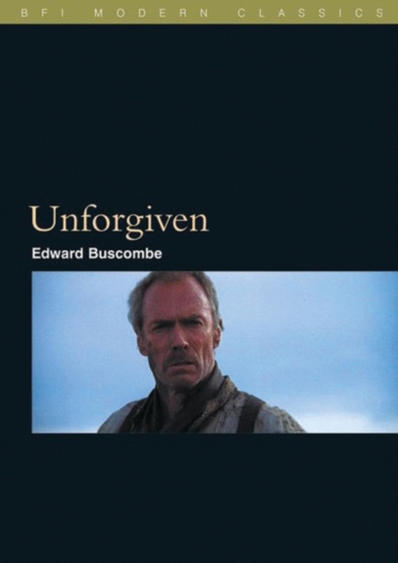 Unforgiven (e-bog) af Edward Buscombe, Buscombe