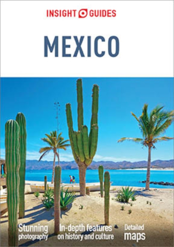 Insight Guides Mexico (Travel Guide with Free eBook)