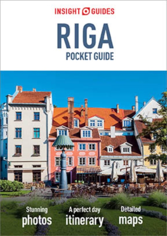 Insight Guides Pocket Riga (Travel Guide eBook) (e-bog) af Guides, Insight