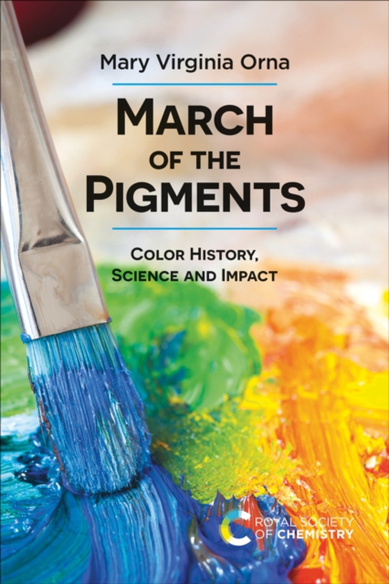 March of the Pigments (e-bog) af Orna, Mary Virginia