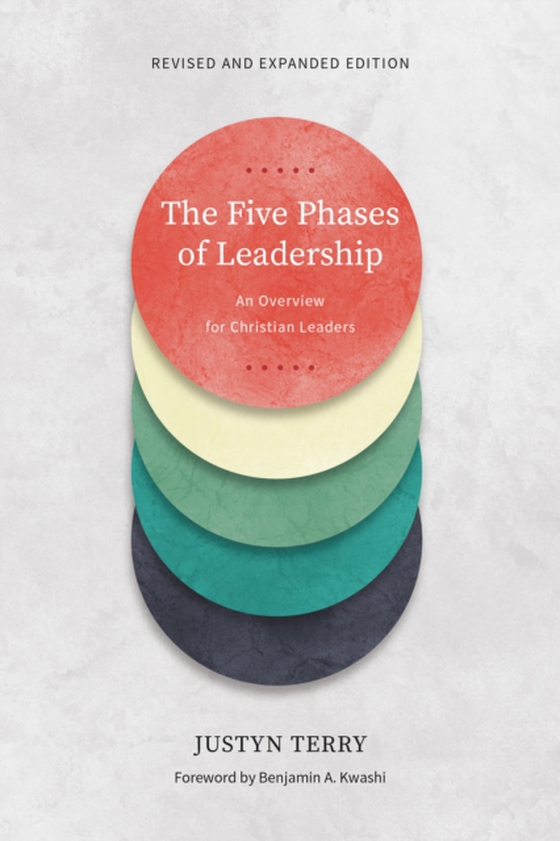 Five Phases of Leadership (e-bog) af Terry, Justyn