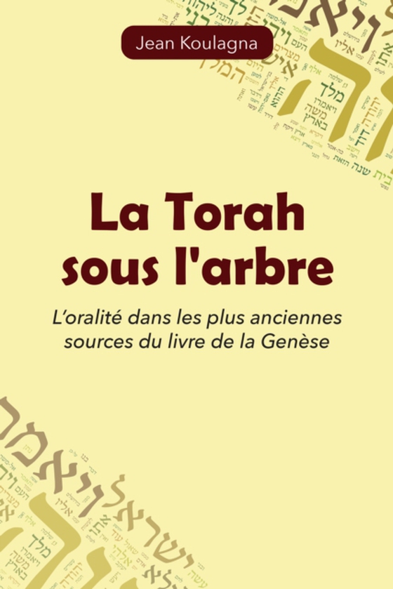 La Torah sous l’arbre (e-bog) af Koulagna, Jean