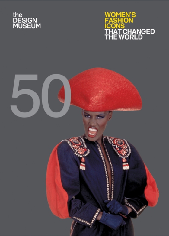 Fifty Women's Fashion Icons that Changed the World (e-bog) af Cochrane, Lauren