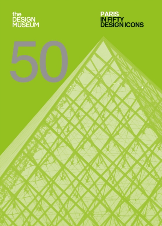 Paris in Fifty Design Icons (e-bog) af Fortes, Imogen