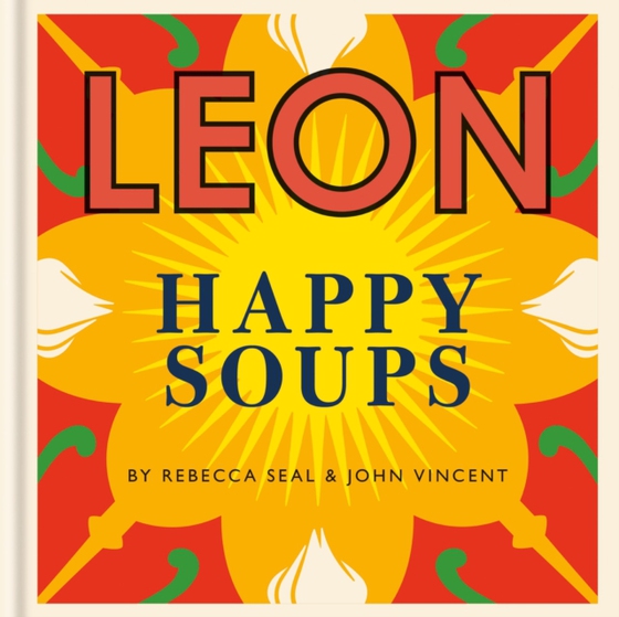 Happy Leons: LEON Happy Soups (e-bog) af Seal, Rebecca