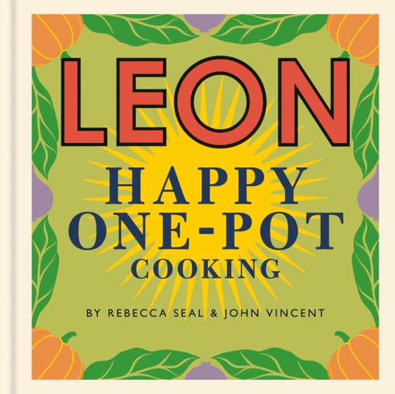 Happy Leons: LEON Happy One-pot Cooking (e-bog) af Vincent, John