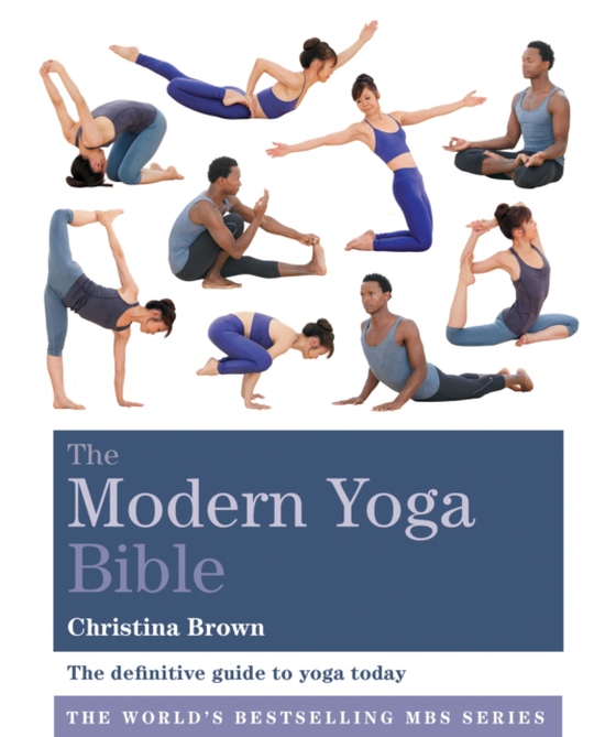 Modern Yoga Bible (e-bog) af Brown, Christina