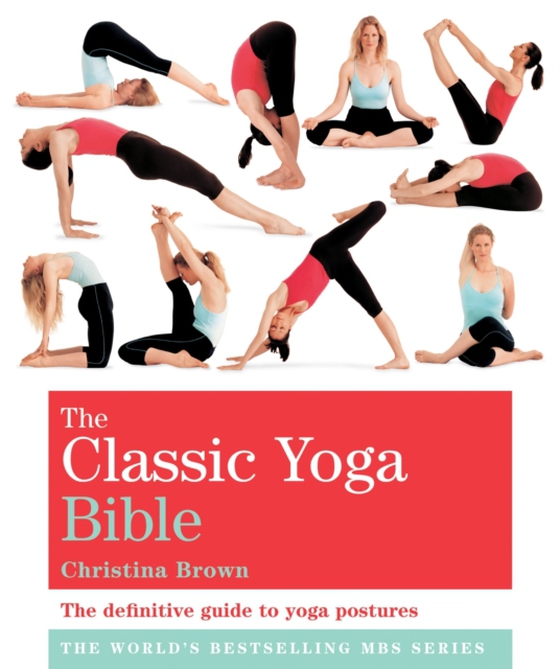 Classic Yoga Bible