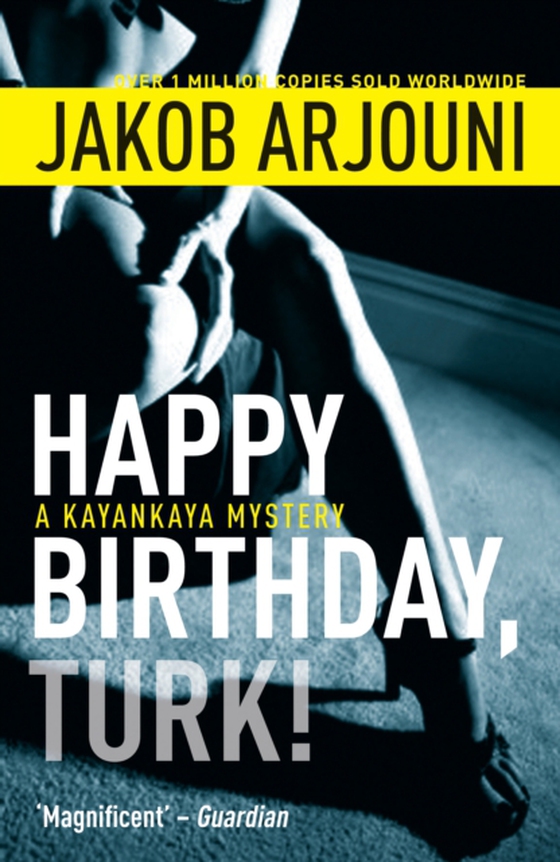 Happy Birthday, Turk! (e-bog) af Arjouni, Jakob
