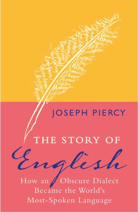 Story of English (e-bog) af Joseph Piercy, Piercy