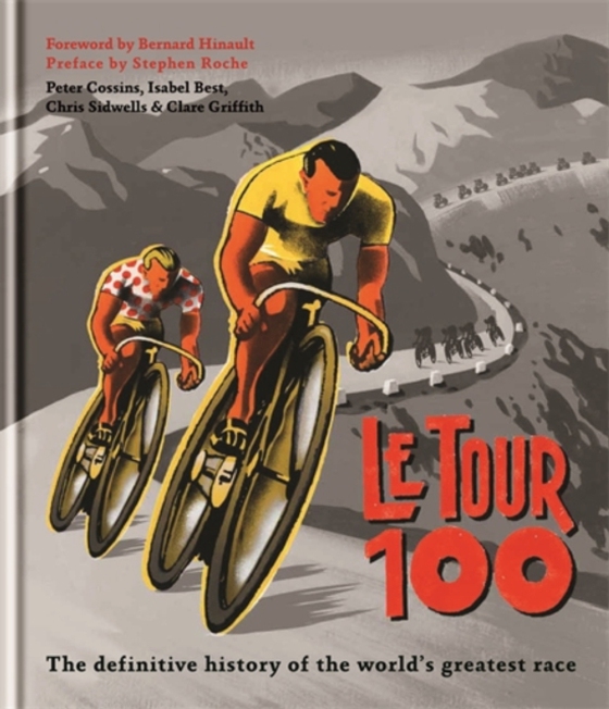 Le Tour 100 (e-bog) af Cossins, Peter