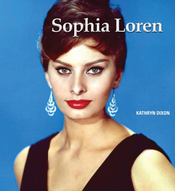 Sophia Loren (e-bog) af Kathryn Dixon, Dixon