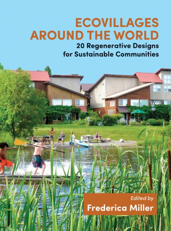 Ecovillages around the World (e-bog) af -