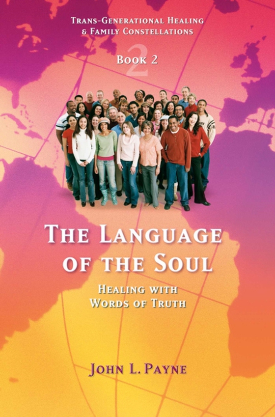 Language of the Soul (e-bog) af Payne, John L.