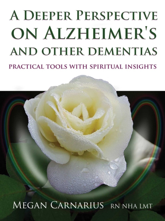 Deeper Perspective on Alzheimer's and other Dementias