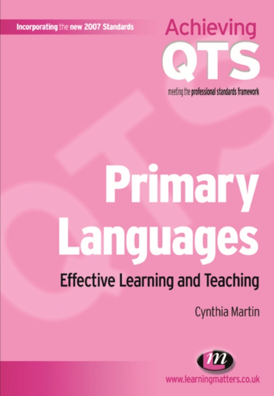 Primary Languages: Effective Learning and Teaching (e-bog) af Martin, Cynthia