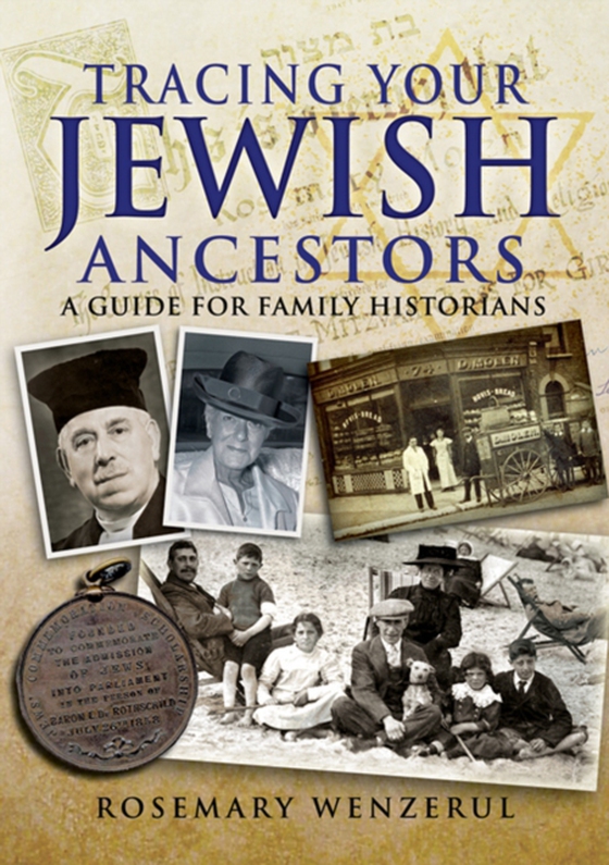 Tracing Your Jewish Ancestors (e-bog) af Wenzerul, Rosemary