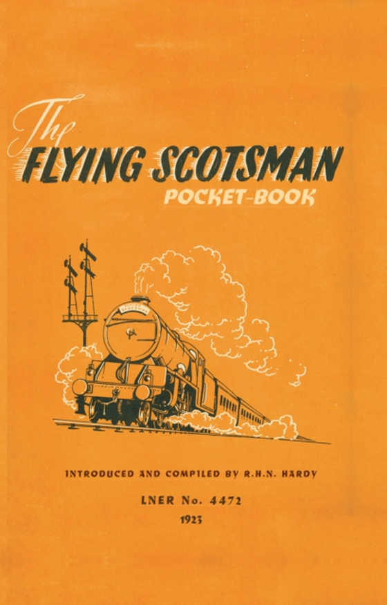 Flying Scotsman Pocket-Book (e-bog) af R H N Hardy, Hardy