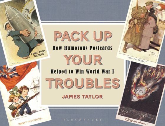 Pack Up Your Troubles (e-bog) af James Taylor, Taylor